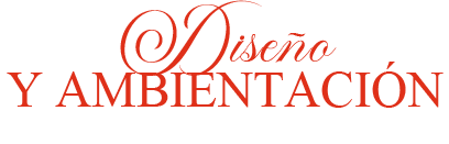 Diseño y ambientación